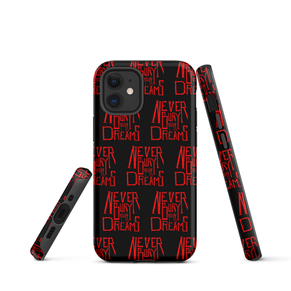 Never Bury Your Dreams Tough Case for iPhone®